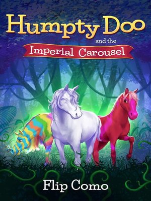 cover image of Humpty Doo and the Imperial Carousel